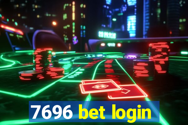 7696 bet login